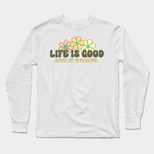 Life is Good Keep It Colorful Groovy Long Sleeve T-Shirt